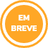 Em breve